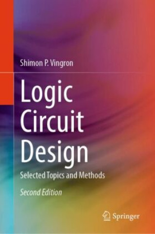 Kniha Logic Circuit Design Shimon P. Vingron