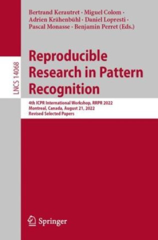Boek Reproducible Research in Pattern Recognition Bertrand Kerautret