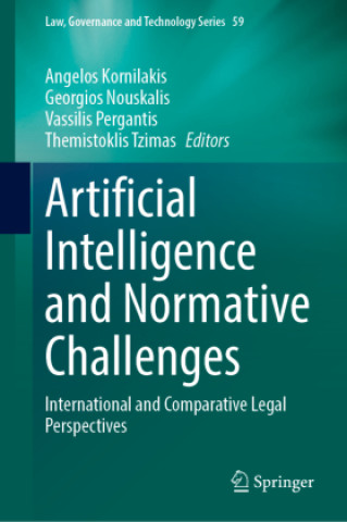 Kniha Artificial Intelligence and Normative Challenges Angelos Kornilakis