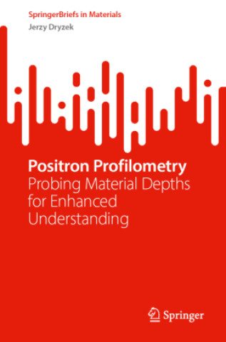 Boek Positron Profilometry Jerzy Dryzek