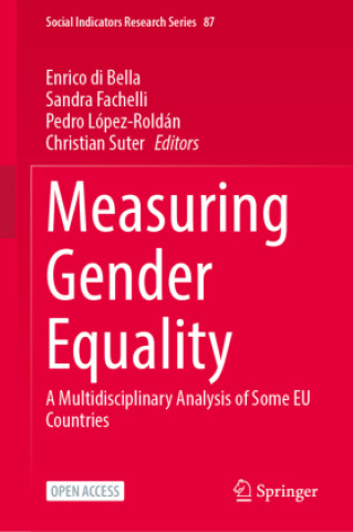 Kniha Measuring Gender Equality Enrico di Bella