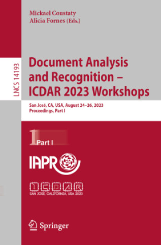 Boek Document Analysis and Recognition - ICDAR 2023 Workshops Mickael Coustaty