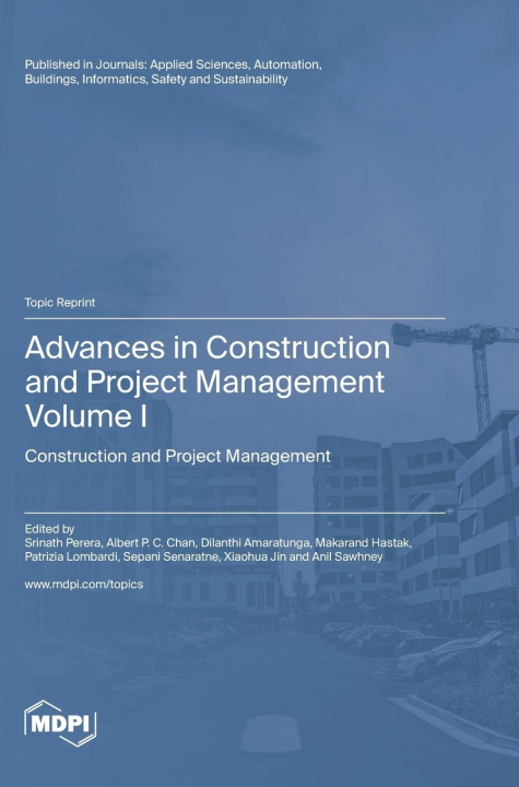 Carte Advances in Construction and Project Management Srinath Perera