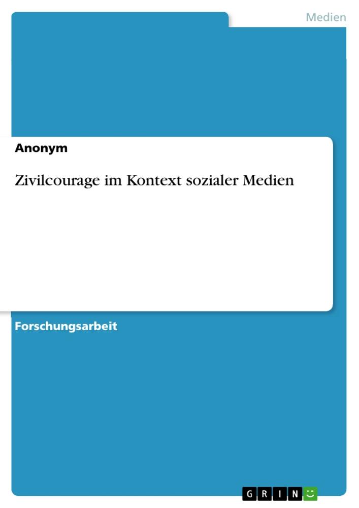 Book Zivilcourage im Kontext sozialer Medien 