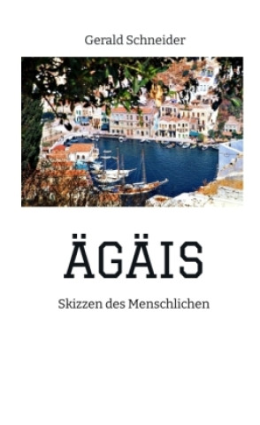 Book ÄGÄIS Gerald Schneider