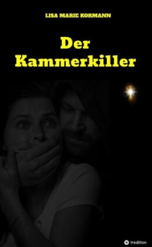 Kniha Der Kammerkiller Lisa Marie Kormann
