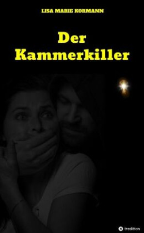 Kniha Der Kammerkiller Lisa Marie Kormann