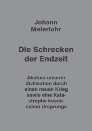 Książka Die Schrecken der Endzeit Johann Meierlohr