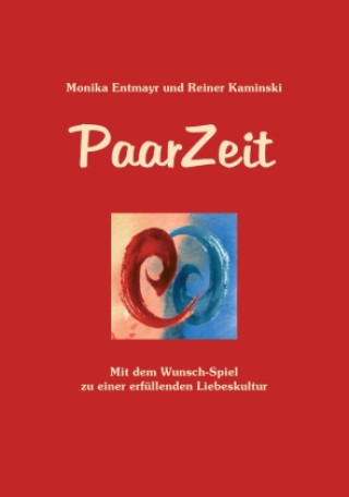 Knjiga PaarZeit Monika Entmayr