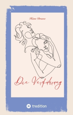 Livro Die Verführung Hans Drawe