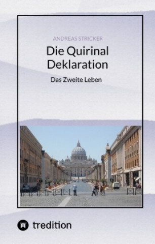 Knjiga Die Quirinal Deklaration Andreas Stricker