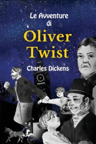 Книга Le Avventure di Oliver Twist Italian-English Charles Dickens