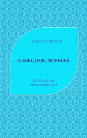 Carte Glaube, Liebe, Rechnung Malte Leyhausen