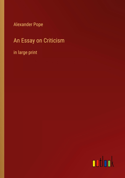 Könyv An Essay on Criticism 