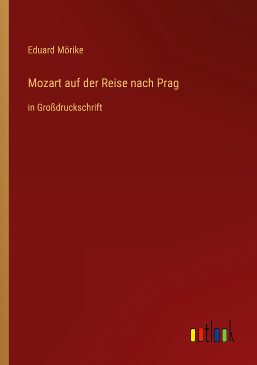 Книга Mozart auf der Reise nach Prag 