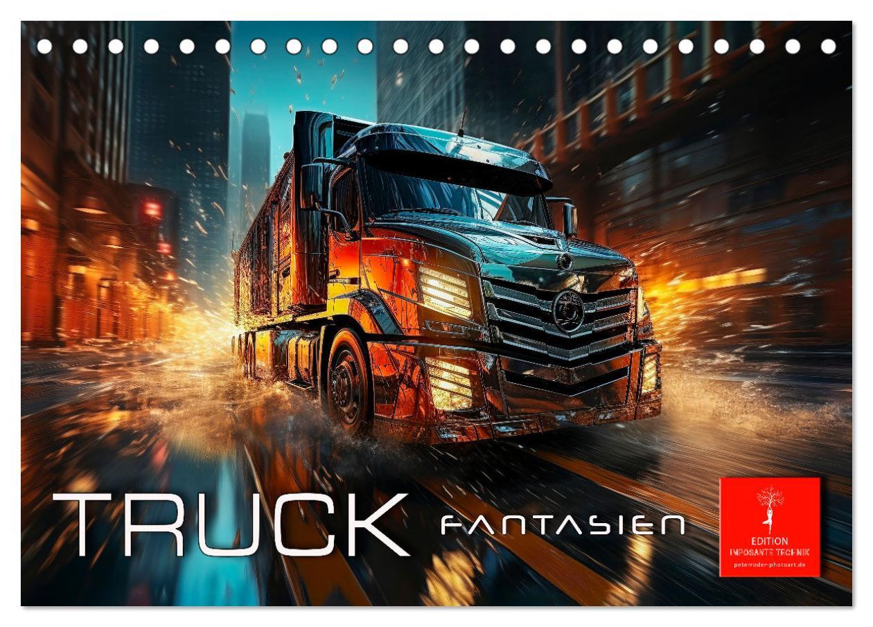 Kalendář/Diář Truck Fantasien (Tischkalender 2024 DIN A5 quer), CALVENDO Monatskalender Peter Roder