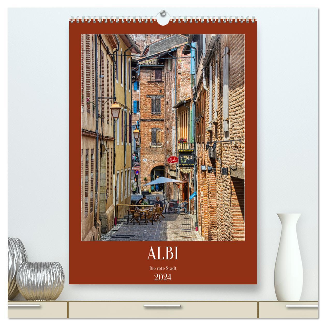Kalendář/Diář Albi - Die rote Stadt (hochwertiger Premium Wandkalender 2024 DIN A2 hoch), Kunstdruck in Hochglanz 