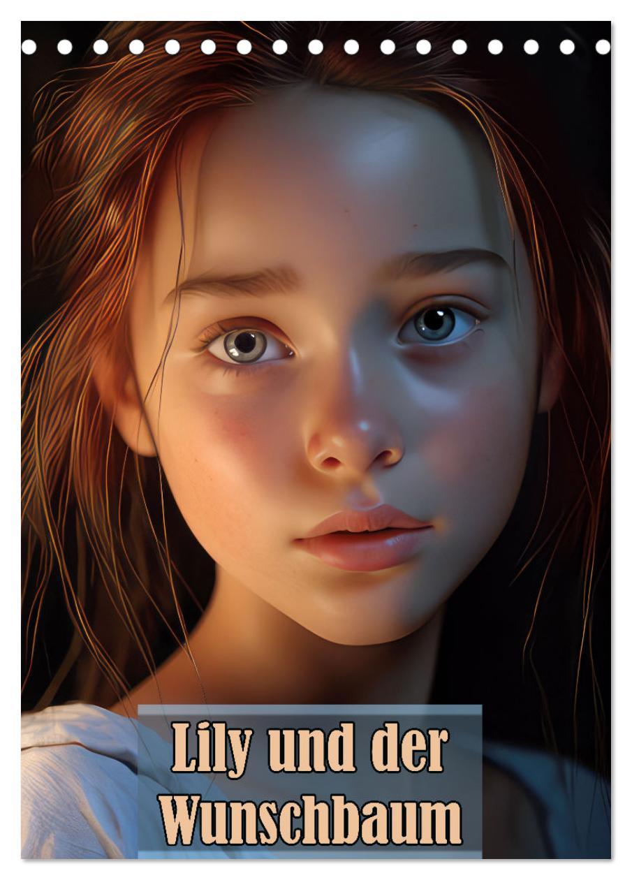 Kalendář/Diář Lily und der Wunschbaum (Tischkalender 2024 DIN A5 hoch), CALVENDO Monatskalender 