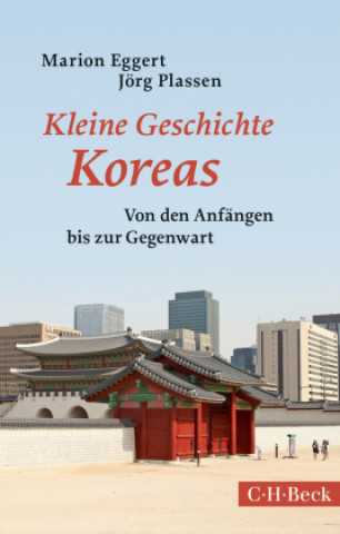 Carte Kleine Geschichte Koreas Jörg Plassen
