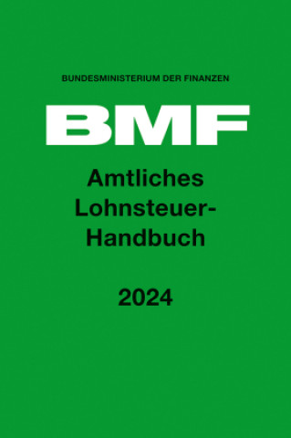 Carte Amtliches Lohnsteuer-Handbuch 2024 Bundesministerium der Finanzen