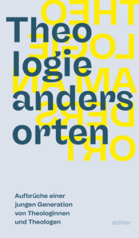 Carte Theologie anders orten Andreas Feige
