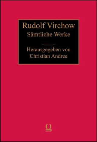 Carte Rudolf Virchow: Sämtliche Werke Christian Andree