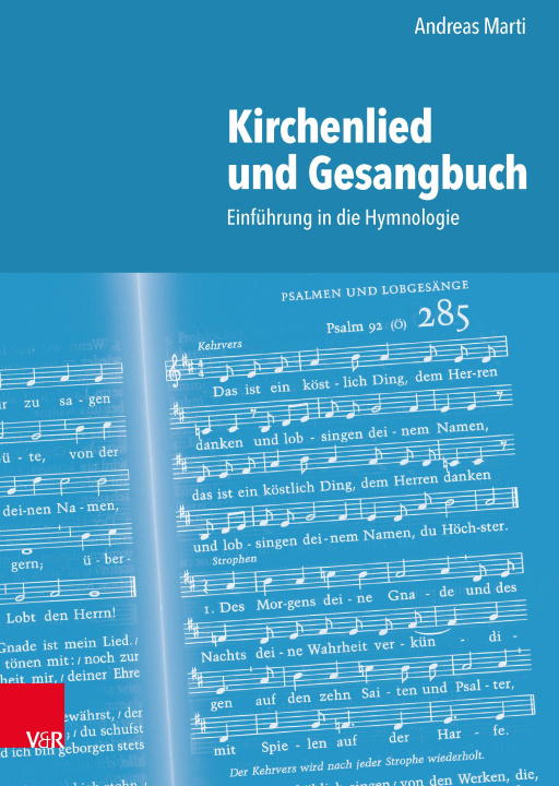 Kniha Kirchenlied und Gesangbuch Andreas Marti
