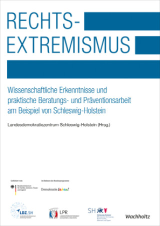 Kniha Rechtsextremismus. Landesdemokratiezentrum Schleswig-Holstein