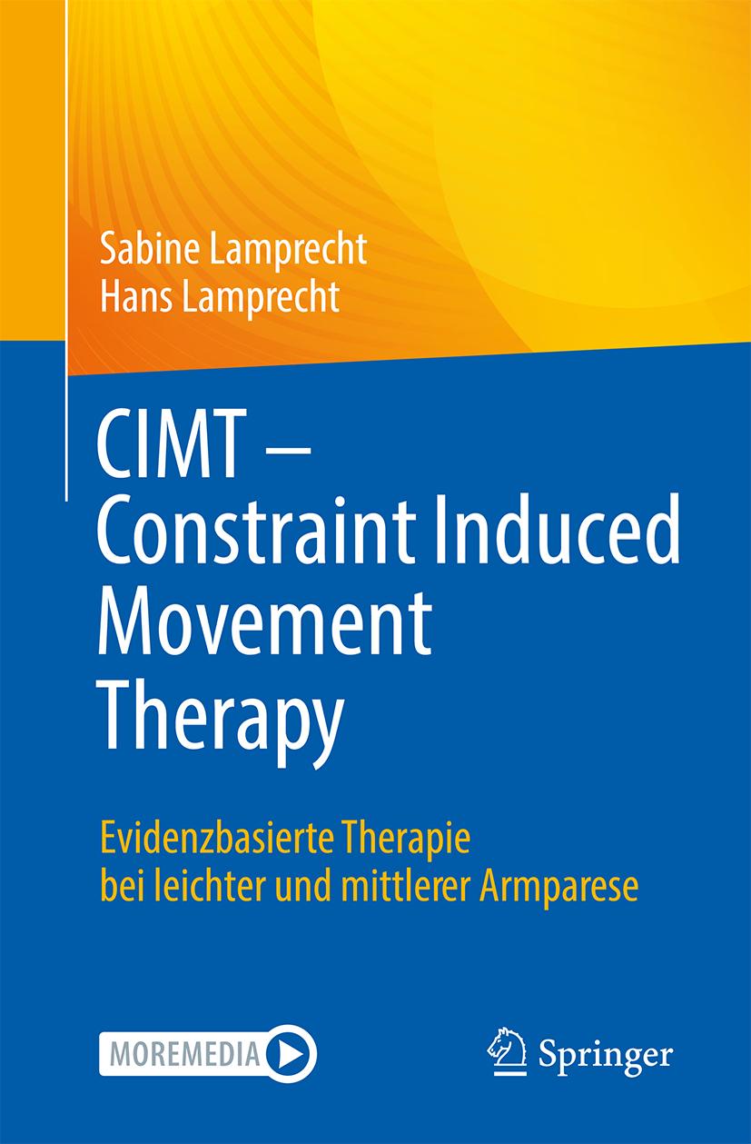 Carte CIMT - Constraint Induced Movement Therapy Hans Lamprecht