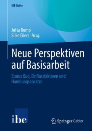 Kniha Neue Perspektiven auf Basisarbeit Jutta Rump