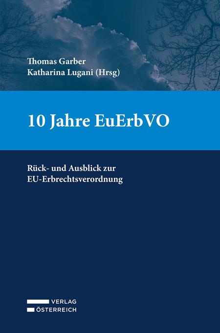 Könyv 10 Jahre EuErbVO Katharina Lugani
