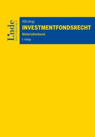Carte Investmentfondsrecht VÖIG -Vereinig. Österr. Investmentges.