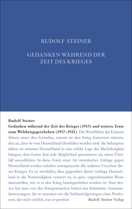 Kniha Gedanken während der Zeit des Krieges (1915) und weitere Texte zum Weltgeschehen (1917-1921) Rudolf Steiner