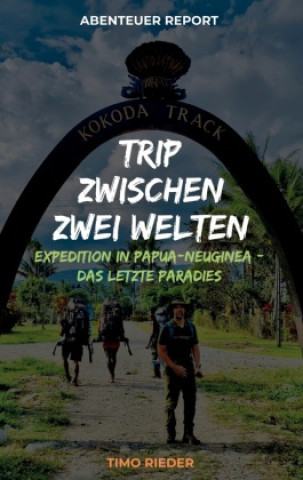 Carte Trip zwischen zwei Welten Timo Rieder