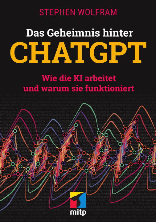 Carte Das Geheimnis hinter ChatGPT Steven Wolfram
