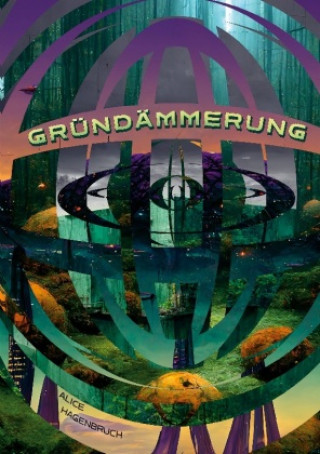 Kniha Gründämmerung 