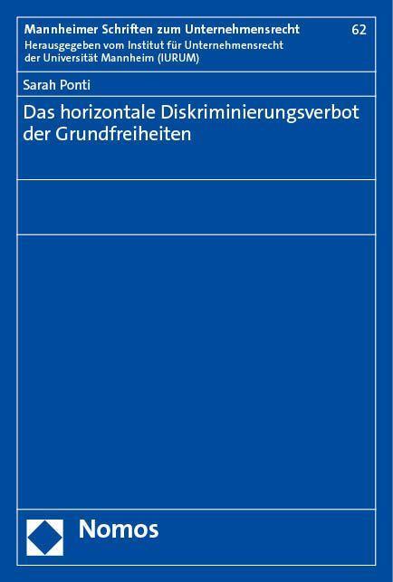 Kniha Das horizontale Diskriminierungsverbot der Grundfreiheiten Sarah Ponti