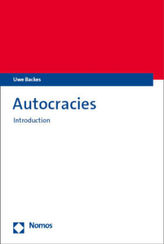 Knjiga Autocracies Uwe Backes