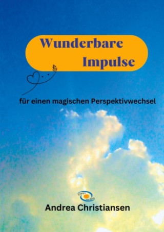Buch Wunderbare Impulse Andrea Christiansen