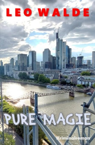 Książka Pure Magie Leo Walde