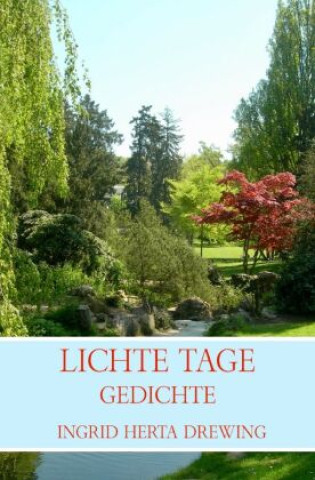 Knjiga Lichte Tage Ingrid Herta Drewing