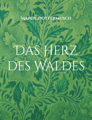 Carte Das Herz des Waldes Mandy Dottermusch