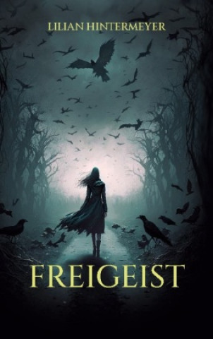 Book FREIGEIST Lilian Hintermeyer
