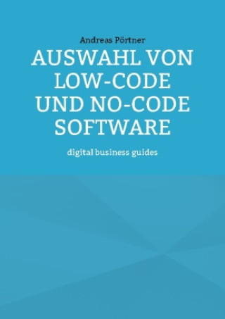 Kniha Auswahl von Low-Code und No-Code Software 