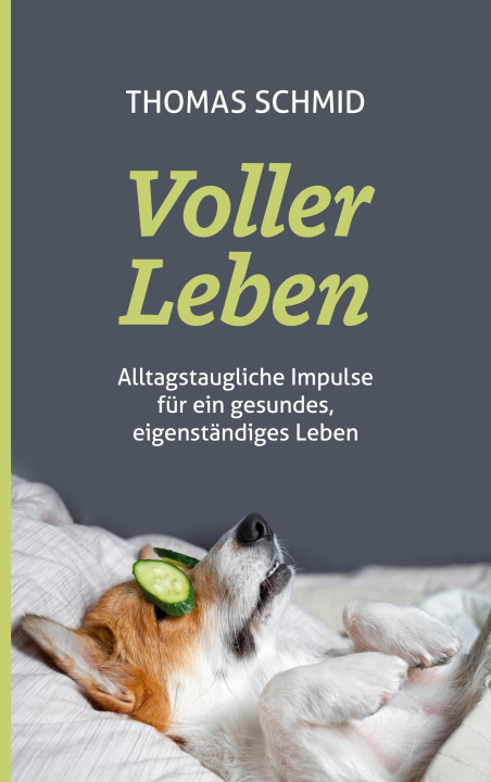 Knjiga Voller Leben Thomas Schmid