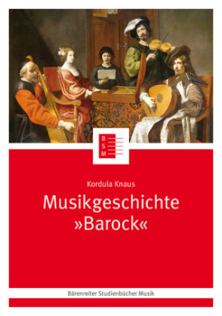 Kniha Musikgeschichte "Barock" Silke Leopold