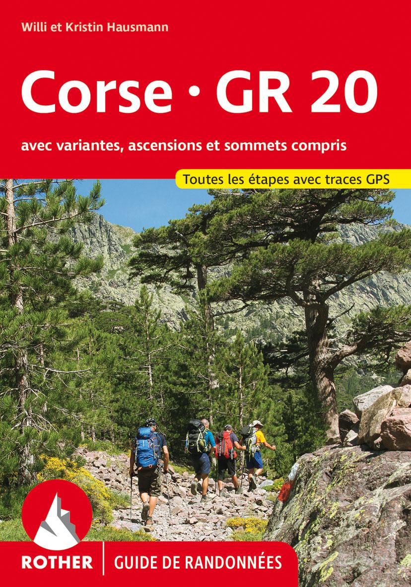 Kniha CORSE-GR20 (FR) WILL ET KRISTIN HAUS