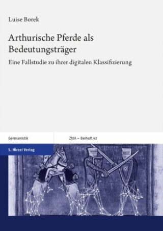 Könyv Arthurische Pferde als Bedeutungsträger Luise Borek