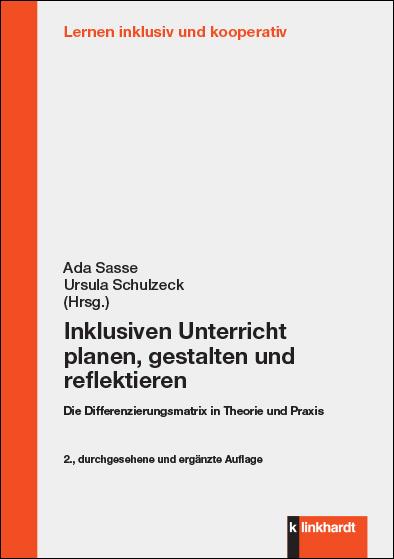 Kniha Inklusiven Unterricht planen, gestalten und reflektieren Ursula Schulzeck