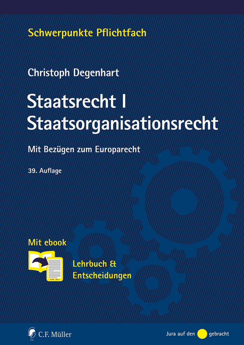 Kniha Staatsrecht I. Staatsorganisationsrecht 